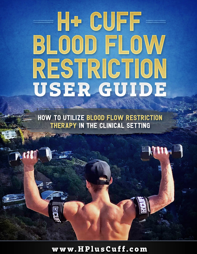 Blood Flow Restriction User Guide